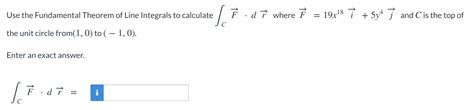 Solved Use The Fundamental Theorem Of Line Integrals To