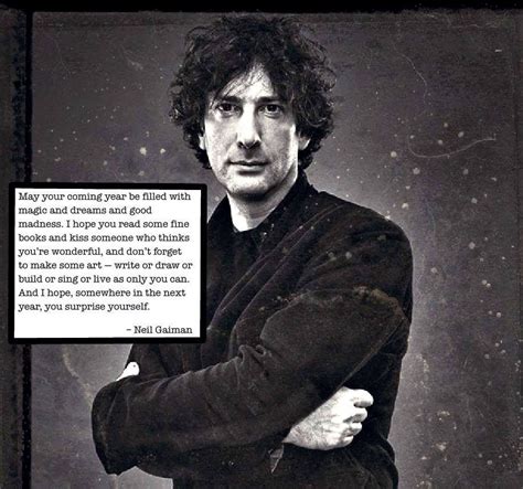 Pin By Jamie Ericson On For The Pen Gaiman Quotes About New Year