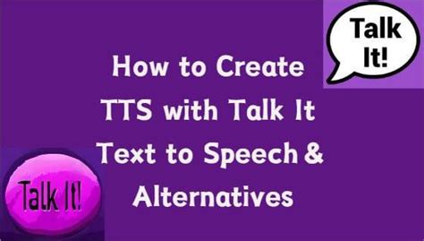 Talk It Text To Speech And Top Talk It Website Alternative