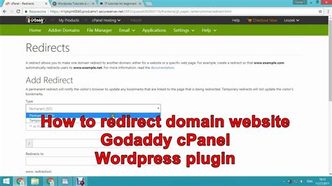 How To Redirect Domain Website Godaddy Cpanel Wordpress Plugin Youtube