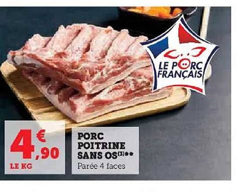 Promo Porc Poitrine Sans Os Chez U Express ICatalogue Fr