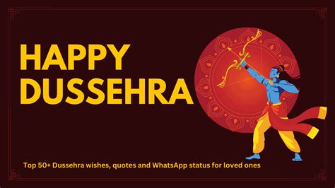 Happy Dussehra 2024: Top 50+ Dussehra wishes, quotes, and WhatsApp ...