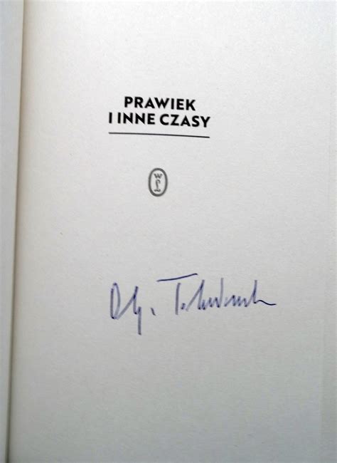 Prawiek I Inne Czasy Olga Tokarczuk Z Autografem Gotkowice Kup