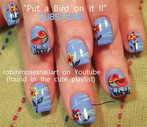 Nail Art By Robin Moses Put A Bird On It Portlandia Portlandia Nail