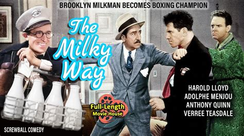 The Milky Way Screwball Comedy Harold Lloyd Adolphe Menjou