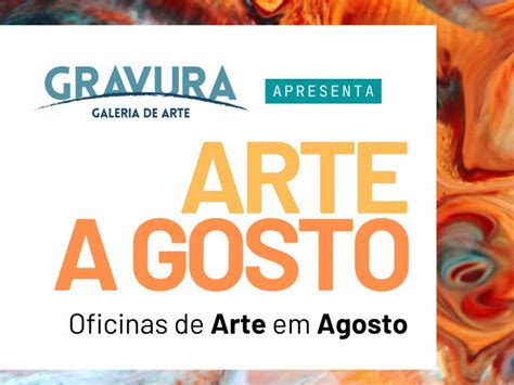 Gravura Galeria De Arte Oferece Novas Oficinas De Arte Em Agosto