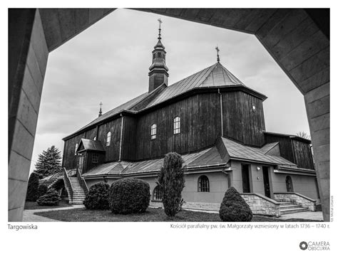 Skarby Drewnianej Architektury Sakralnej Ods Ona Xii Camera Obscurra