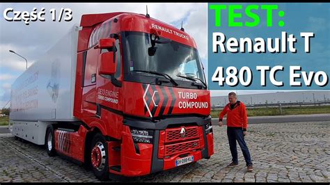 Renault T Tc Evolution Turbo Compound Czy To Mistrz Oszcz Dno Ci