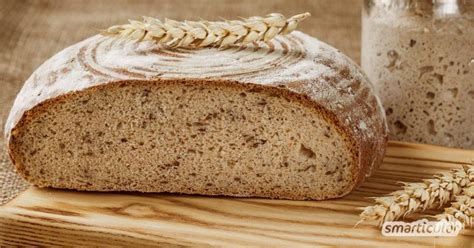 Sauerteigbrot Selber Backen Gesund Und Schmackhaft