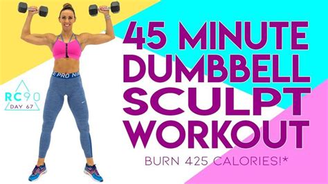 45 Minute Dumbbell Sculpt Workout Burn 425 Calories Day 67 RC90