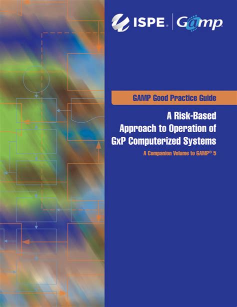 Ispe Gamp Good Practice Guide A Risk Based Approach To Operation Of