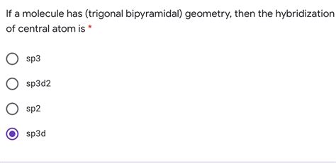 Trigonal Bipyramidal Hybridization