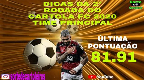 Dicas Da Rodada Do Cartola Fc Ltima Pontua O Pts