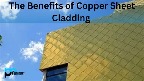 4 Benefits Of Copper Sheet Cladding