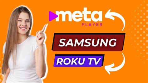 Meta Player Como Instalar E Configurar Na Smart Tv Samsung E Roku Youtube