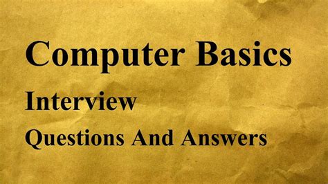 Computer Basics Interview Questions And Answers Youtube