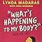 What S Happening To My Body Book For Girls Revised Edition Madaras