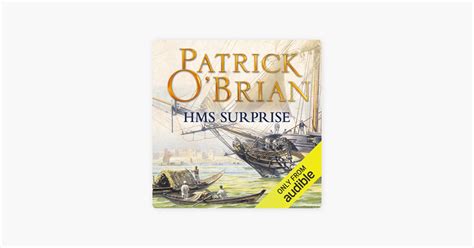 ‎H.M.S. Surprise: Aubrey-Maturin Series, Book 3 (Unabridged) on Apple Books