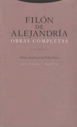 Filon De Alejandria obras Completas Filón De Alejandría Cuotas sin