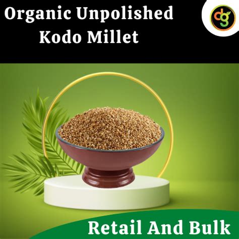 Reddish Organic Unpolished Kodo Millet High In Protein At Rs Kg In