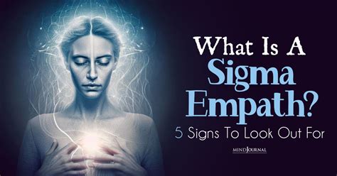 What Is A Sigma Empath 5 Signs To Look Out For