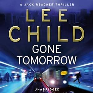 Gone Tomorrow: Jack Reacher 13 (Audio Download): Amazon.co.uk: Lee ...