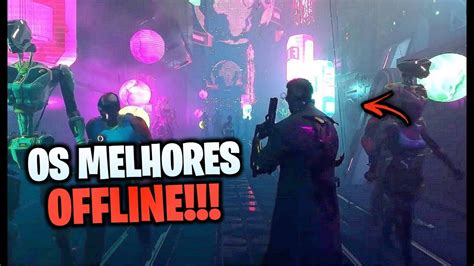 Os 12 MELHORES Jogos Para Jogar SEM INTERNET No Android E IOS 2022