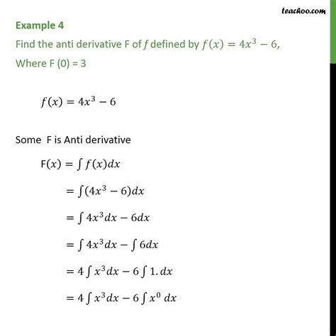 Example 4 Find Anti Derivative Of F X 4x 3 6 Where F 0 3