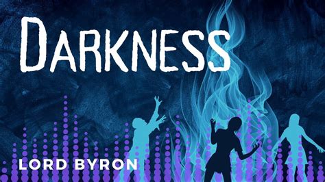 Darkness By Lord Byron Reading Spooky Poem YouTube