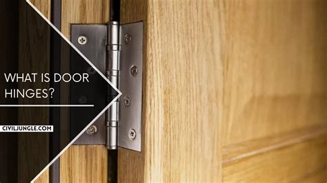 All About Door Hinges | 13 Different Types of Door Hinges | What Is ...