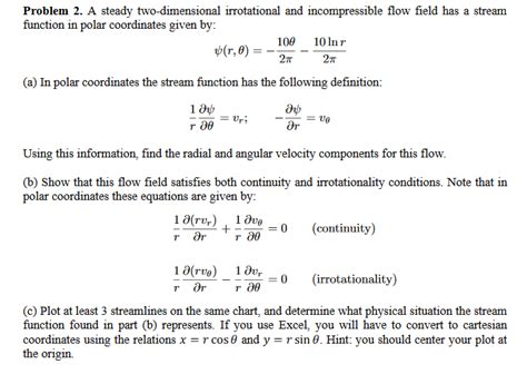 Solved Problem 2 A Steady Two Dimensional Irrotational And Chegg