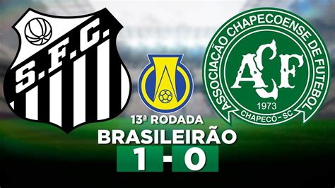 Santos X Chapecoense Ao Vivo Campeonato Brasileiro S Rie A