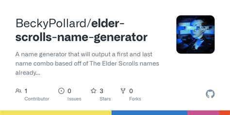 Github Beckypollardelder Scrolls Name Generator A Name Generator