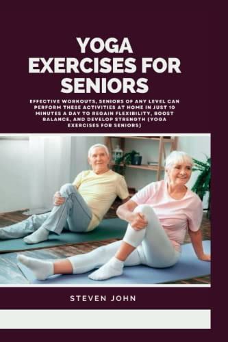 yoga exercises for seniors: Effective Workouts, Seniors of Any Level ...