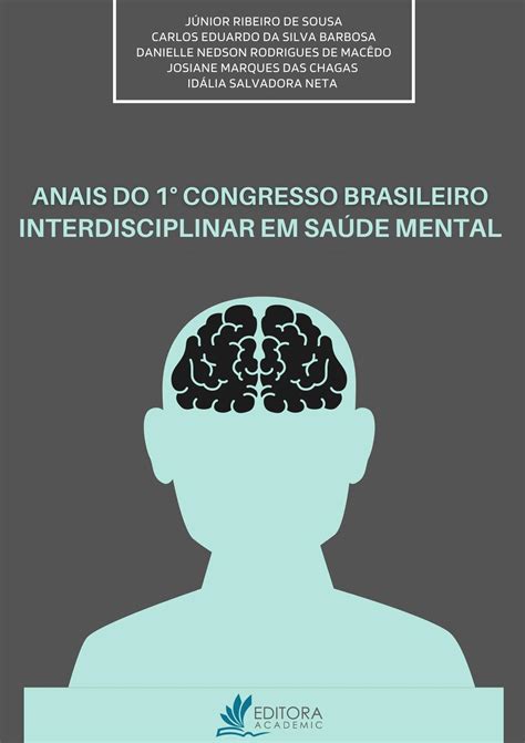 Anais Do Congresso Brasileiro Interdisciplinar Em Sa De Mental Editora