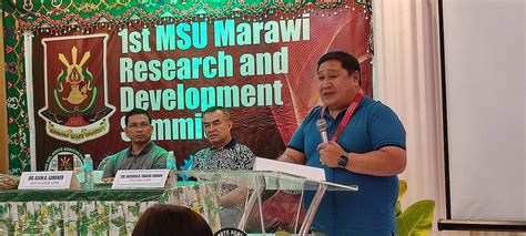 MSU-Marawi Holds 1st R&D Summit - MSU Main Campus - Marawi City