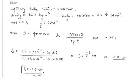 A Capillary Tube Of Radius 0 25 Mm Is Dipped Vertically In A Liquid Of