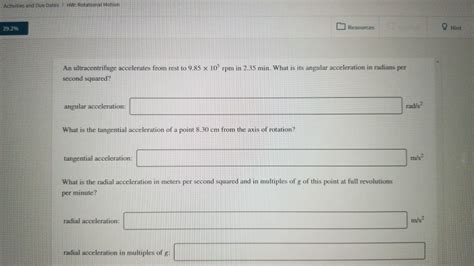 Solved Activities And Due Dates Hw Rotational Motion Chegg