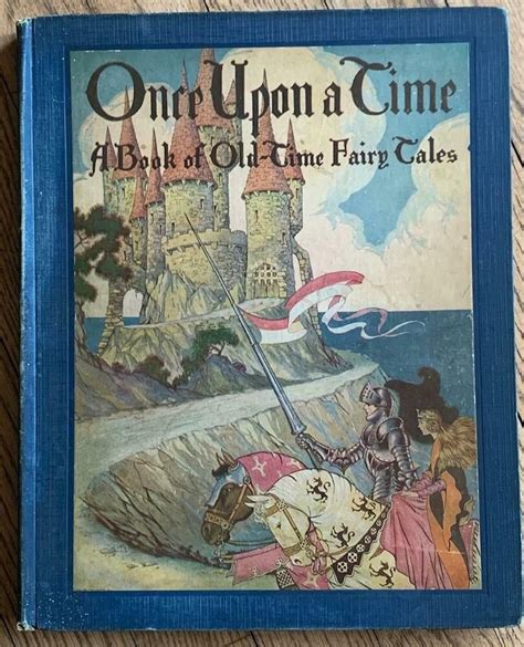 Once Upon A Time: A Book Of Old Time Fairy Tales by Katharine Lee Bates ...