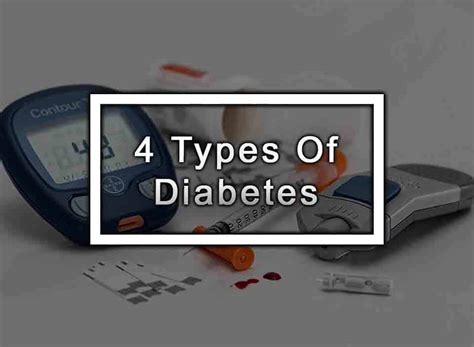 4 Types Of Diabetes