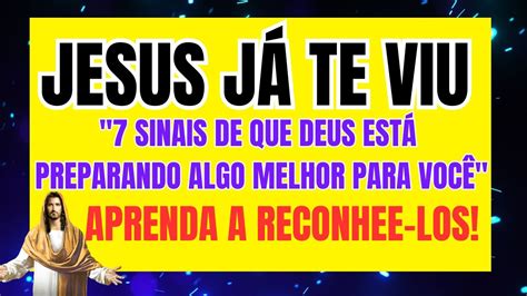 7 SINAIS DE QUE DEUS ESTÁ PREPARANDO ALGO MELHOR PARA VOCÊ APRENDA A