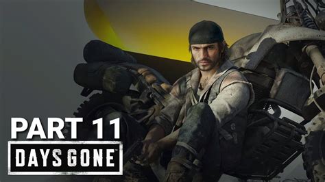 Days Gone Ps5 Gameplay Walkthrough Part 11 4k Youtube