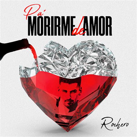 Pa Morirme De Amor Youtube Music