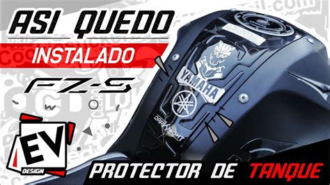 Protector Tanque Fz Yamaha Asi Queda Instalado Ev Design Motos