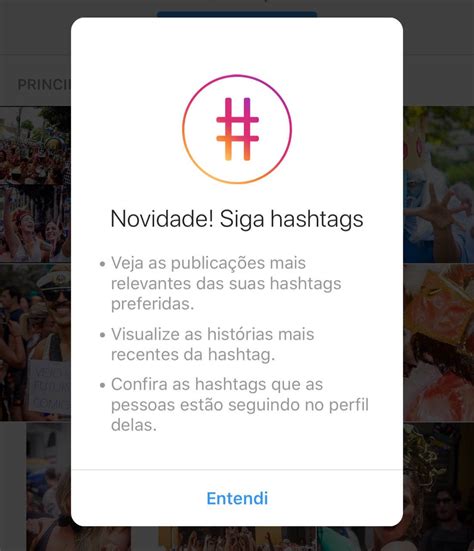 Seguir Hashtags Instagram A Rede Social Instagram Passou A Permitir