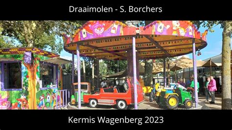 Draaimolen S Borchers Offride Kermis Wagenberg Youtube