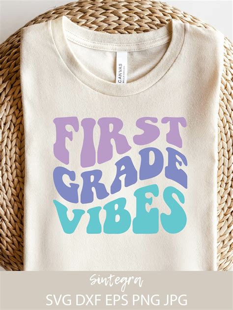 First Grade Vibes Svg Cut File Shirt Svg