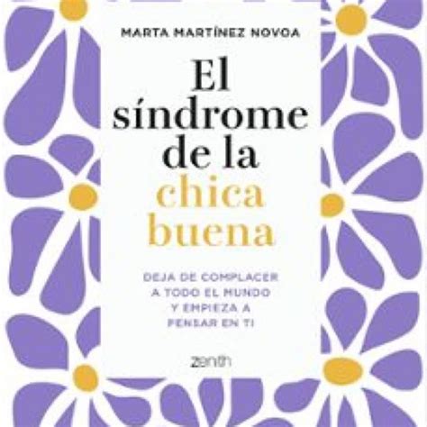 El S Ndrome De La Chica Buena Leer Epub Marta Martinez Novoa