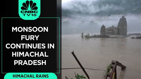 Himachal Pradesh Rains Monsoon Fury Continues In The Hill State