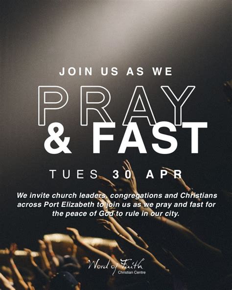 Day Of Prayer And Fasting 30 Apr Word Of Faith Christian Centre